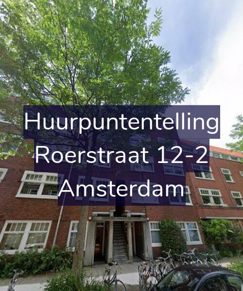 Foto gevel Huurpuntentelling voor Roerstraat 12-2, Amsterdam