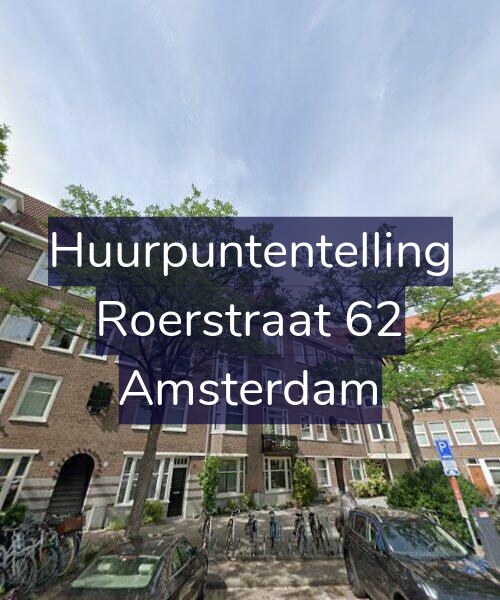 Foto gevel Huurpuntentelling voor Roerstraat 62, Amsterdam