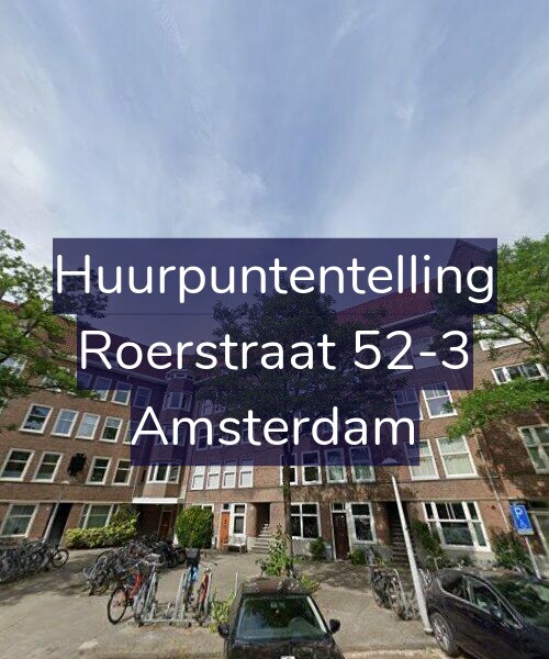 Foto gevel Huurpuntentelling voor Roerstraat 52-3, Amsterdam