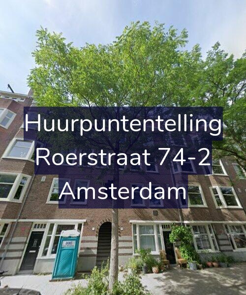 Foto gevel Huurpuntentelling voor Roerstraat 74-2, Amsterdam