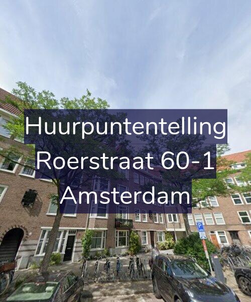 Foto gevel Huurpuntentelling voor Roerstraat 60-1, Amsterdam