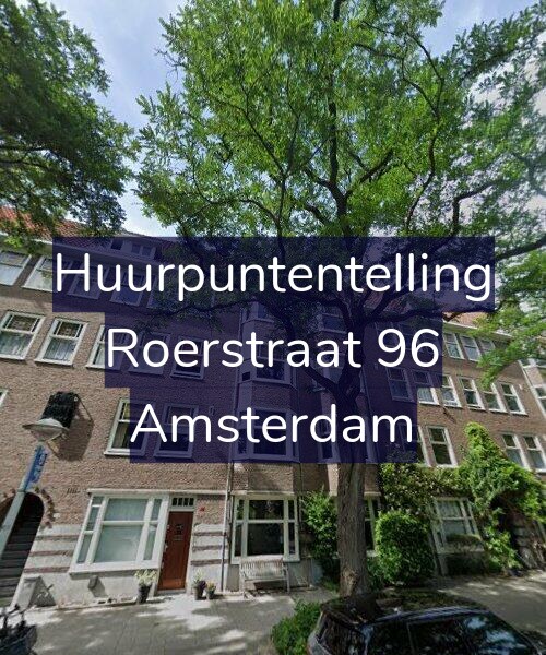 Foto gevel Huurpuntentelling voor Roerstraat 96, Amsterdam