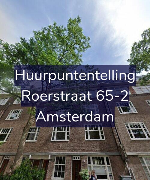 Foto gevel Huurpuntentelling voor Roerstraat 65-2, Amsterdam