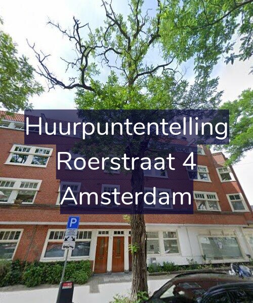 Foto gevel Huurpuntentelling voor Roerstraat 4, Amsterdam