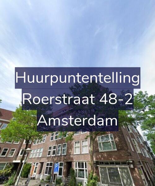 Foto gevel Huurpuntentelling voor Roerstraat 48-2, Amsterdam