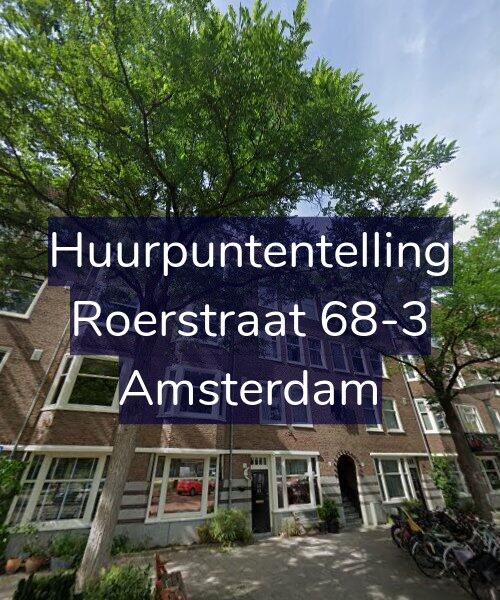 Foto gevel Huurpuntentelling voor Roerstraat 68-3, Amsterdam