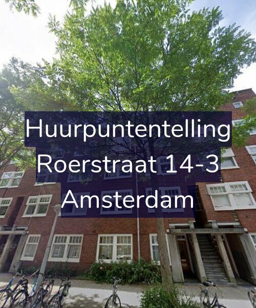 Foto gevel Huurpuntentelling voor Roerstraat 14-3, Amsterdam
