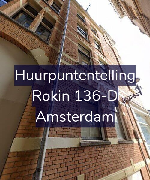 Foto gevel Huurpuntentelling voor Rokin 136-D, Amsterdam