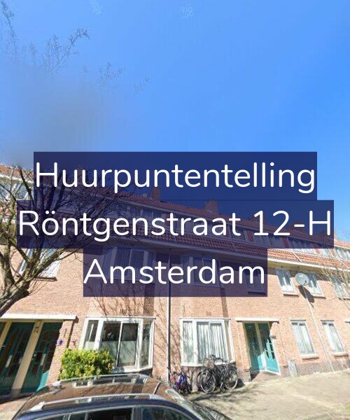 Foto gevel Huurpuntentelling voor Röntgenstraat 12-H, Amsterdam