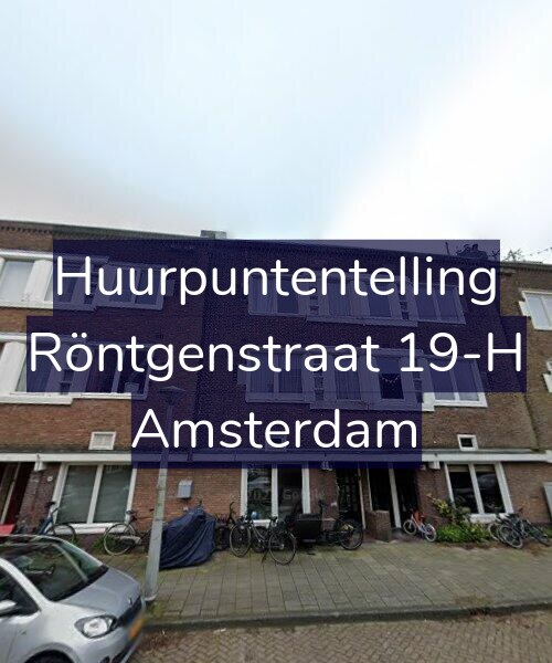 Foto gevel Huurpuntentelling voor Röntgenstraat 19-H, Amsterdam