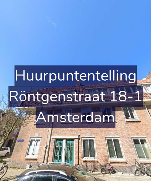 Foto gevel Huurpuntentelling voor Röntgenstraat 18-1, Amsterdam