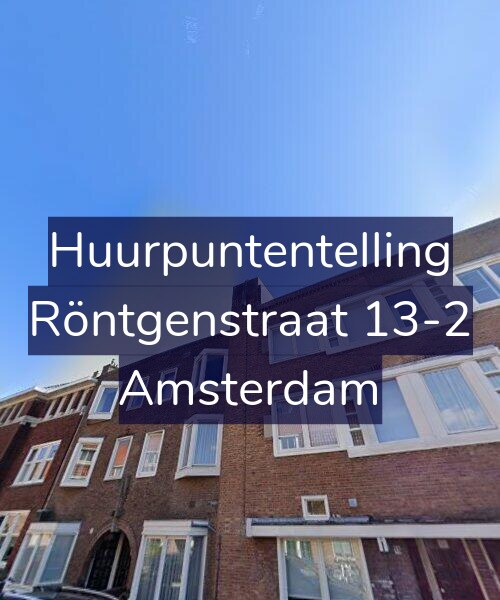Foto gevel Huurpuntentelling voor Röntgenstraat 13-2, Amsterdam