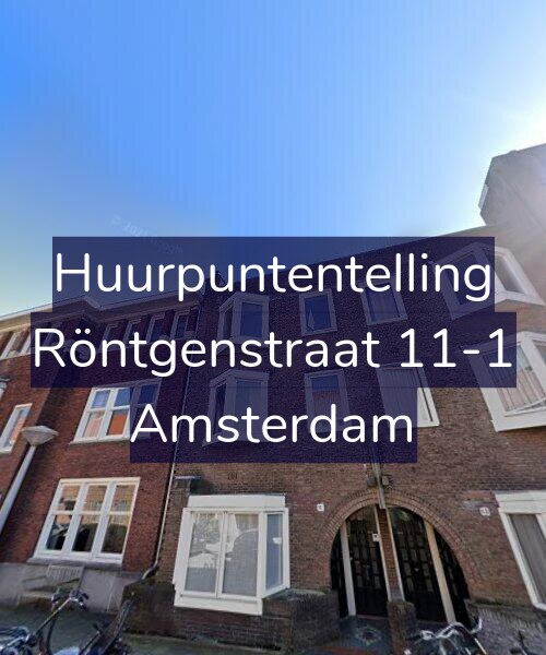 Foto gevel Huurpuntentelling voor Röntgenstraat 11-1, Amsterdam
