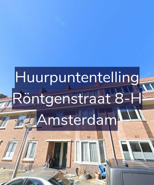 Foto gevel Huurpuntentelling voor Röntgenstraat 8-H, Amsterdam