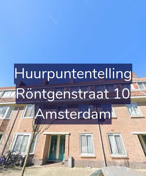 Foto gevel Huurpuntentelling voor Röntgenstraat 10, Amsterdam