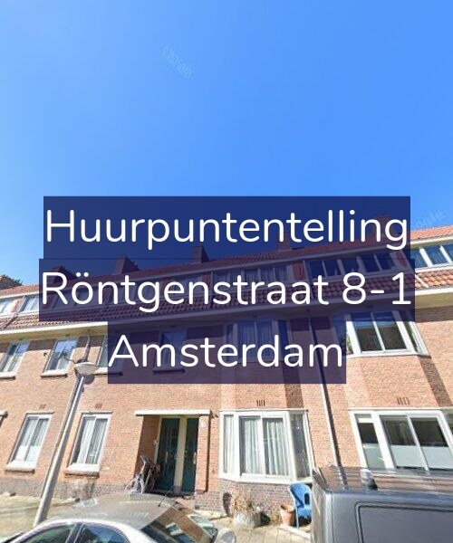 Foto gevel Huurpuntentelling voor Röntgenstraat 8-1, Amsterdam