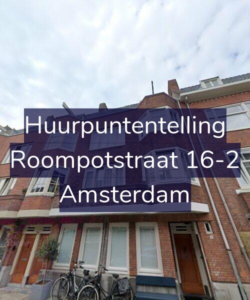 Foto gevel Huurpuntentelling voor Roompotstraat 16-2, Amsterdam