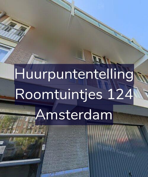Foto gevel Huurpuntentelling voor Roomtuintjes 124, Amsterdam