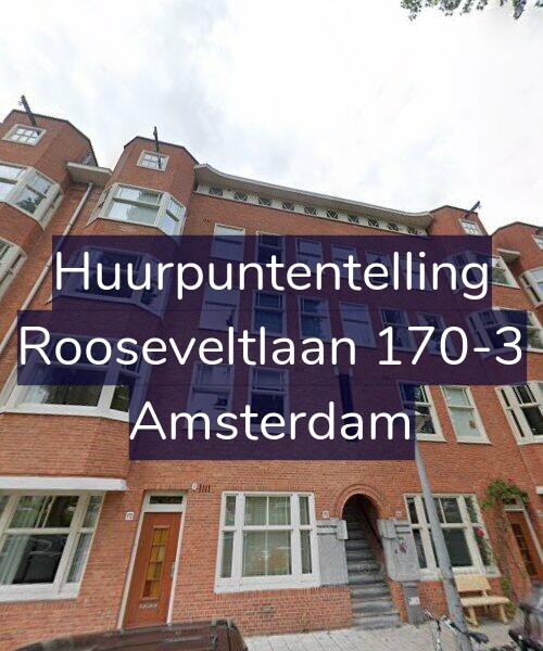 Foto gevel Huurpuntentelling voor Rooseveltlaan 170-3, Amsterdam