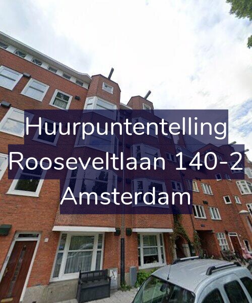 Foto gevel Huurpuntentelling voor Rooseveltlaan 140-2, Amsterdam