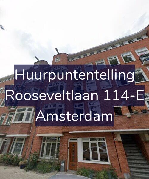 Foto gevel Huurpuntentelling voor Rooseveltlaan 114-E, Amsterdam