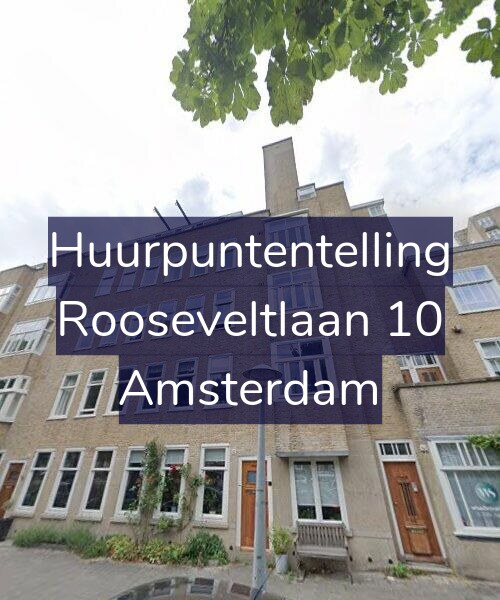 Foto gevel Huurpuntentelling voor Rooseveltlaan 10, Amsterdam