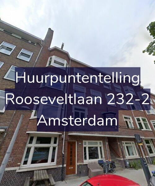 Foto gevel Huurpuntentelling voor Rooseveltlaan 232-2, Amsterdam