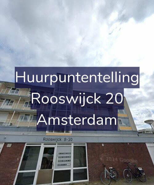 Foto gevel Huurpuntentelling voor Rooswijck 20, Amsterdam