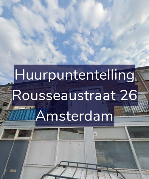 Foto gevel Huurpuntentelling voor Rousseaustraat 26, Amsterdam