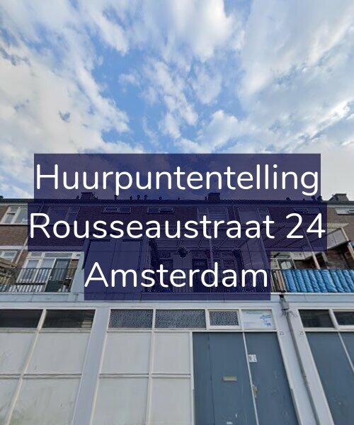 Foto gevel Huurpuntentelling voor Rousseaustraat 24, Amsterdam