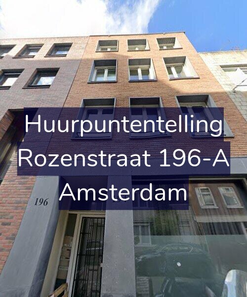 Foto gevel Huurpuntentelling voor Rozenstraat 196-A, Amsterdam