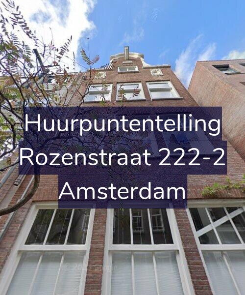 Foto gevel Huurpuntentelling voor Rozenstraat 222-2, Amsterdam