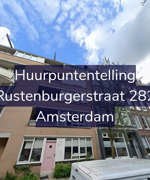 Foto gevel Huurpuntentelling voor Rustenburgerstraat 282, Amsterdam