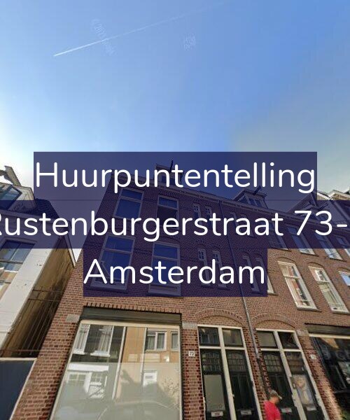 Foto gevel Huurpuntentelling voor Rustenburgerstraat 73-2, Amsterdam
