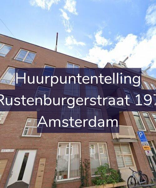Foto gevel Huurpuntentelling voor Rustenburgerstraat 197, Amsterdam