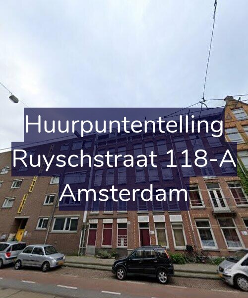 Foto gevel Huurpuntentelling voor Ruyschstraat 118-A, Amsterdam