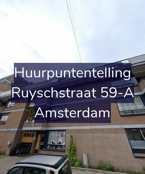 Foto gevel Huurpuntentelling voor Ruyschstraat 59-A, Amsterdam