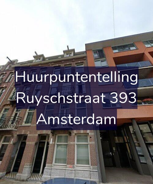 Foto gevel Huurpuntentelling voor Ruyschstraat 393, Amsterdam