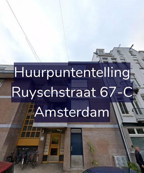 Foto gevel Huurpuntentelling voor Ruyschstraat 67-C, Amsterdam
