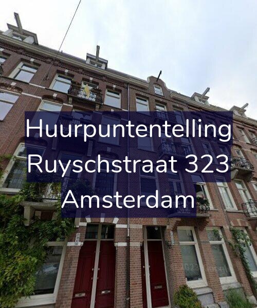 Foto gevel Huurpuntentelling voor Ruyschstraat 323, Amsterdam