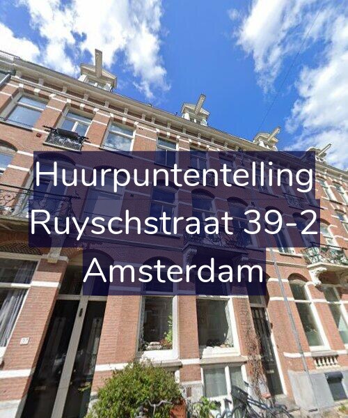 Foto gevel Huurpuntentelling voor Ruyschstraat 39-2, Amsterdam