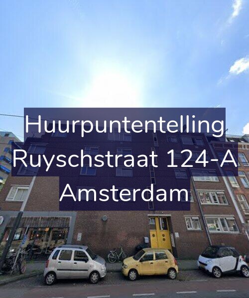 Foto gevel Huurpuntentelling voor Ruyschstraat 124-A, Amsterdam
