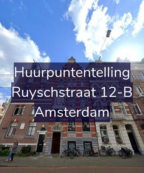 Foto gevel Huurpuntentelling voor Ruyschstraat 12-B, Amsterdam