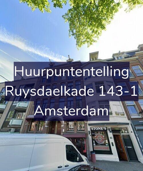 Foto gevel Huurpuntentelling voor Ruysdaelkade 143-1, Amsterdam