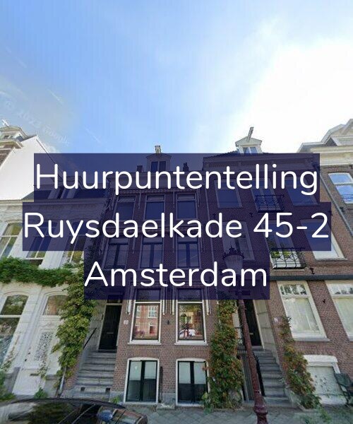 Foto gevel Huurpuntentelling voor Ruysdaelkade 45-2, Amsterdam