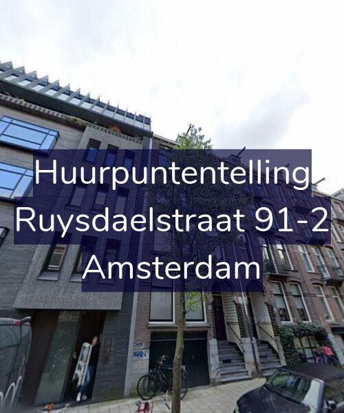Foto gevel Huurpuntentelling voor Ruysdaelstraat 91-2, Amsterdam