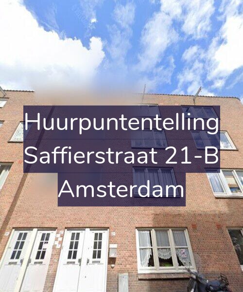 Foto gevel Huurpuntentelling voor Saffierstraat 21-B, Amsterdam