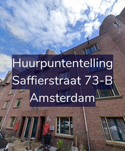 Foto gevel Huurpuntentelling voor Saffierstraat 73-B, Amsterdam