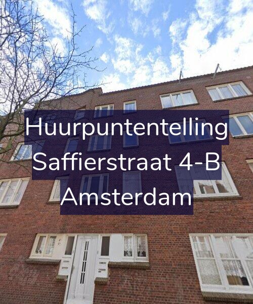 Foto gevel Huurpuntentelling voor Saffierstraat 4-B, Amsterdam