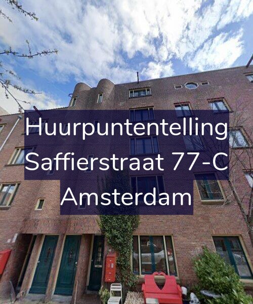 Foto gevel Huurpuntentelling voor Saffierstraat 77-C, Amsterdam